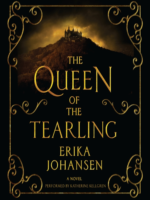 Title details for The Queen of the Tearling by Erika Johansen - Available